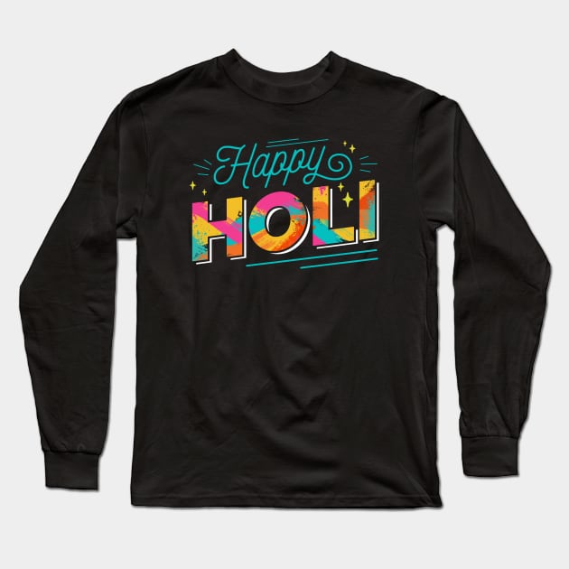 Happy Holi // Colorful Holi Festival Long Sleeve T-Shirt by SLAG_Creative